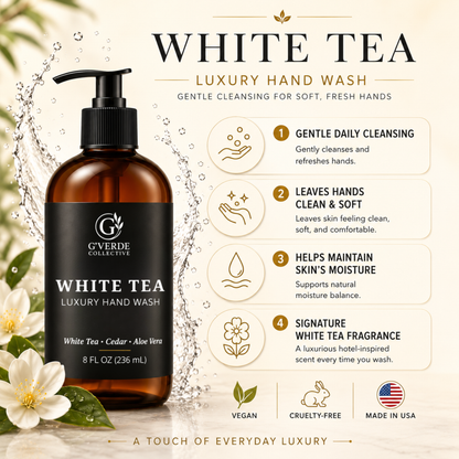White Tea — Luxury Hand Wash · Soft, calming & gentle cleanse